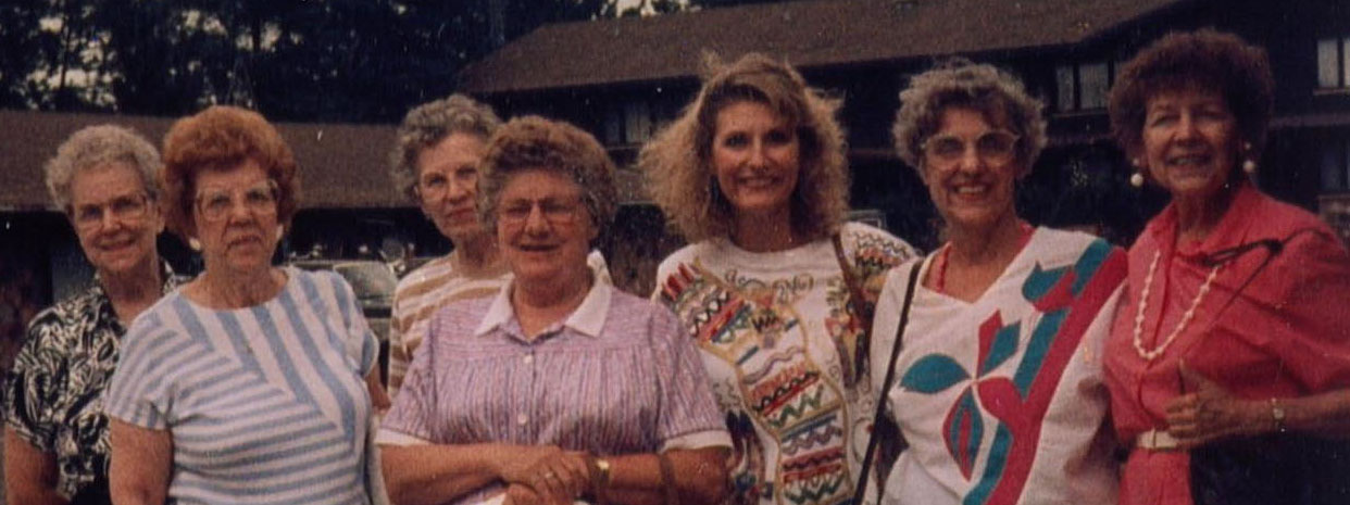 Dorthy, Vi, Jo, Tootie, Barb Johnson, Georgette, Mae
